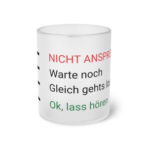 Kaffee Tasse....klare Ansage.....lasst ein bisschen Spaß in euer Leben